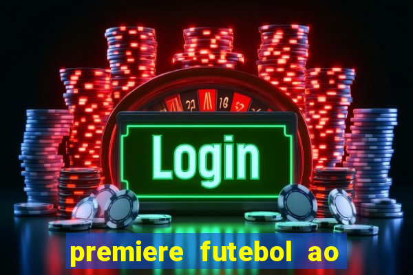 premiere futebol ao vivo hd